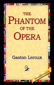 Title: The Phantom of the Opera, Author: Gaston Leroux