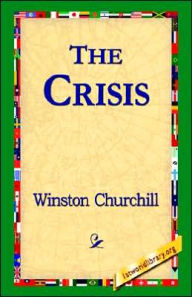 Title: The Crisis, Author: Winston Churchill