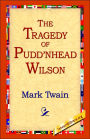 The Tragedy of Pudd'nhead Wilson