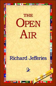 Title: The Open Air, Author: Richard Jefferies