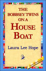 The Bobbsey Twins on a House Boat