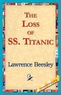 The Loss of the S. S. Titanic