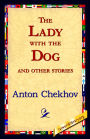 The Lady with the Dog and Other Stories