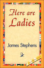 Here Are Ladies