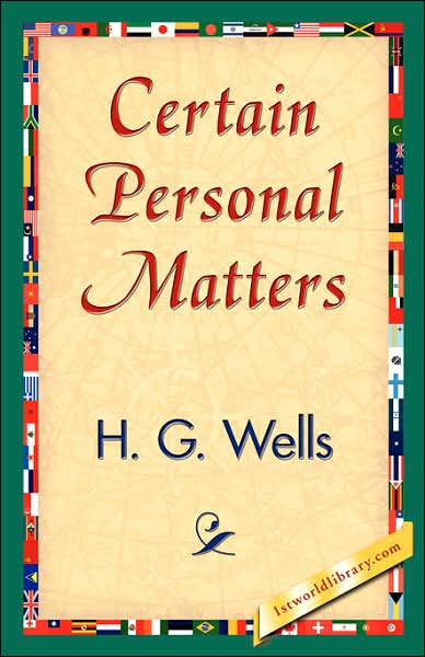 Certain Personal Matters - H. G. Wells - häftad (9781541371965)