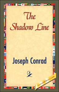 Title: The Shadow Line, Author: Joseph Conrad