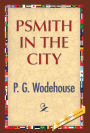 Psmith in the City