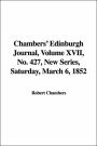 Chambers' Edinburgh Journal, Volume XVII, No. 427, New Series, Saturday, March 6, 1852