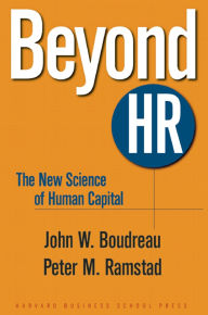 Beyond HR: The New Science of Human Capital