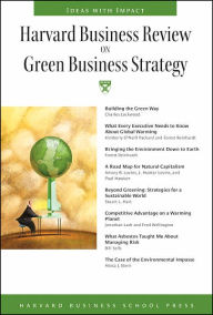 Harvard Business Review on Green Business Strategy