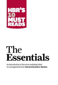 Title: HBR'S 10 Must Reads: The Essentials, Author: Harvard Business Review