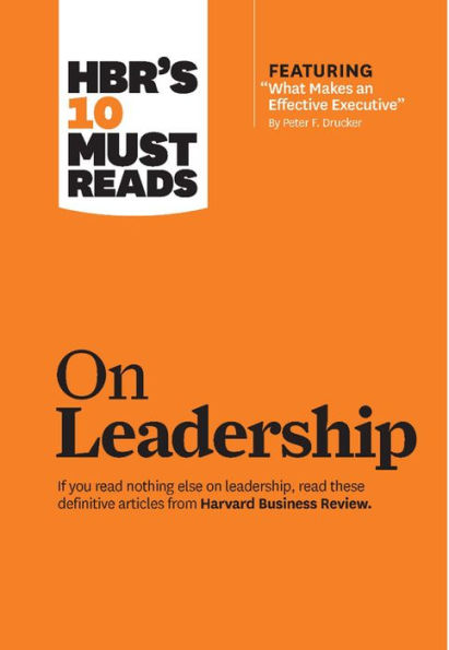 HBR's 10 Must Reads on Leadership (with featured article 