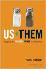 Us Plus Them: Tapping the Positive Power of Difference