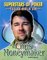 Title: Chris Moneymaker, Author: Mitch Roycroft