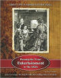 Passing the Time: Entertainment in the 1800s