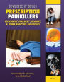 Prescription Painkillers: Oxycontin, Percocet, Vicodin, & Other Addictive Analgesics
