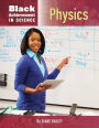 Physics (Black Achievement in Science Series)