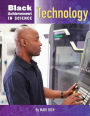Technology (Black Achievement in Science Series)