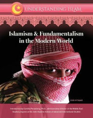 Title: Islamism and Fundamentalism in the Modern World, Author: Lilah El-sayed