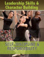 Self-Discipline & Responsibility