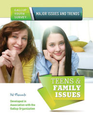 Title: Teens & Family Issues, Author: Hal Marcovitz