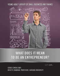 Title: What Does It Mean to Be an Entrepreneur?, Author: C.F. Earl