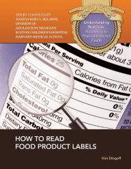 Title: How to Read Food Product Labels, Author: Kim Etingoff
