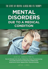 Title: Mental Disorders Due to a Medical Condition, Author: Joyce Libal