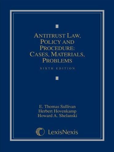 Antitrust Law Policy & Procedure: C M P / Edition 6