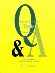 Title: Questions and Answers: Torts / Edition 2, Author: Bernstein & Leonard