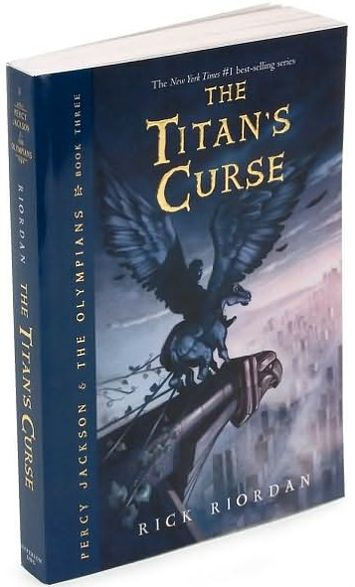 The Titan's Curse (Percy Jackson and the Olympians Series #3)