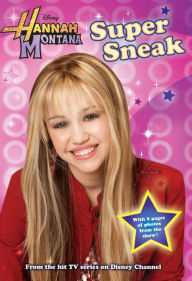 Hannah Montana: Super Sneak - #3: Junior Novel