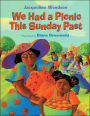We Had a Picnic This Sunday Past