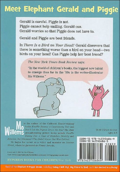 There Is a Bird on Your Head! (Elephant and Piggie Series)