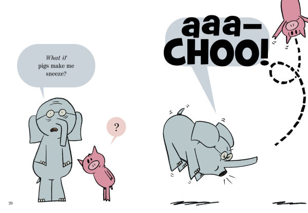 Pigs Make Me Sneeze! (Elephant and Piggie Series)