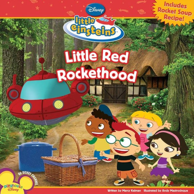 Little Red Rockethood By Disney Book Group Disney Storybook Art Team Disney Book Group Staff