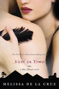 Lost in Time (Blue Bloods Series #6)