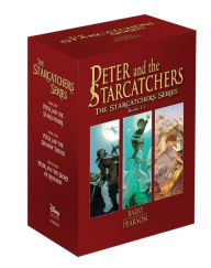 Peter and the Starcatchers: The Starcatchers Series, Books 1-3