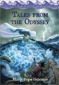 Title: Tales from the Odyssey, Part 2, Author: Mary Pope Osborne