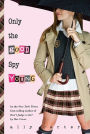 Only the Good Spy Young (Gallagher Girls Series #4)