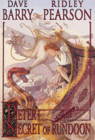 Title: Peter and the Secret of Rundoon (Starcatchers Series #3), Author: Dave Barry