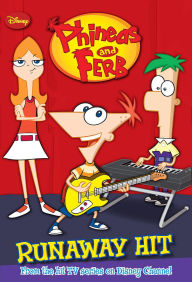 Title: Runaway Hit (Phineas and Ferb Series), Author: DISNEY BOOK GROUP