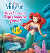 Title: The Little Mermaid: Ariel and the Aquamarine Jewel, Author: Disney Book Group