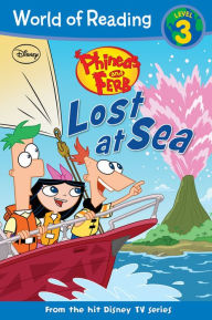 Phineas and Ferb: Lost at Sea (World of Reading Series: Level 3)