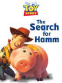 The Search for Hamm (Toy Story Storybook Collection)