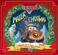 Title: Cars: Mater Saves Christmas, Author: Kiel Murray