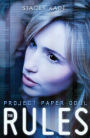 The Rules (Project Paper Doll Series #1)