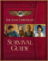 The Kane Chronicles Survival Guide