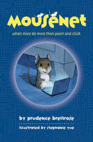 Title: Mousenet (Mousenet Series), Author: Prudence Breitrose