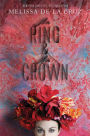 The Ring and the Crown (Ring and the Crown Series #1)